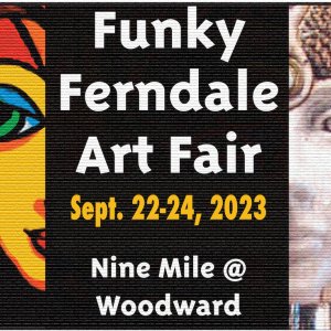 Funky Ferndale Art Fair