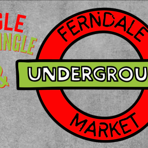 2nd Annual Ferndale Underground