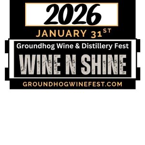 Groundhog Wine n Shine Wine Distillery Fest 2026